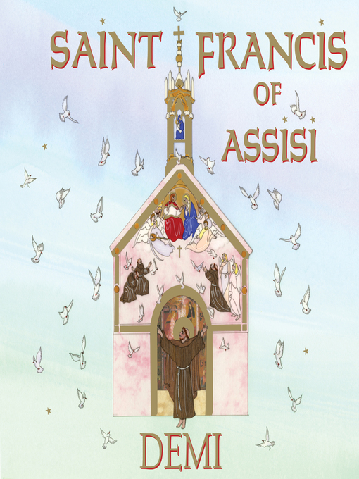 Title details for Saint Francis of Assisi by Demi - Available